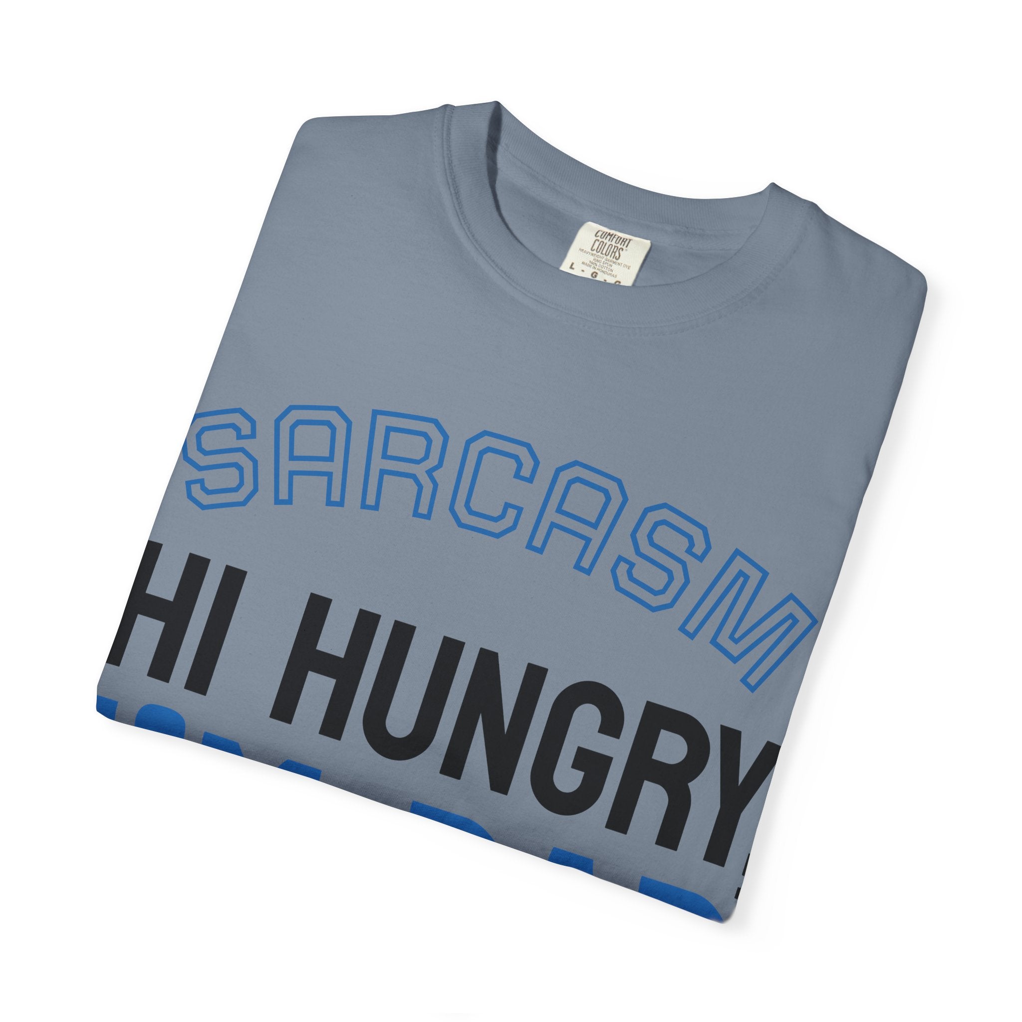Hi Hungry I'm Dad T-Shirt — Sarcasm University Funny Dad Tee