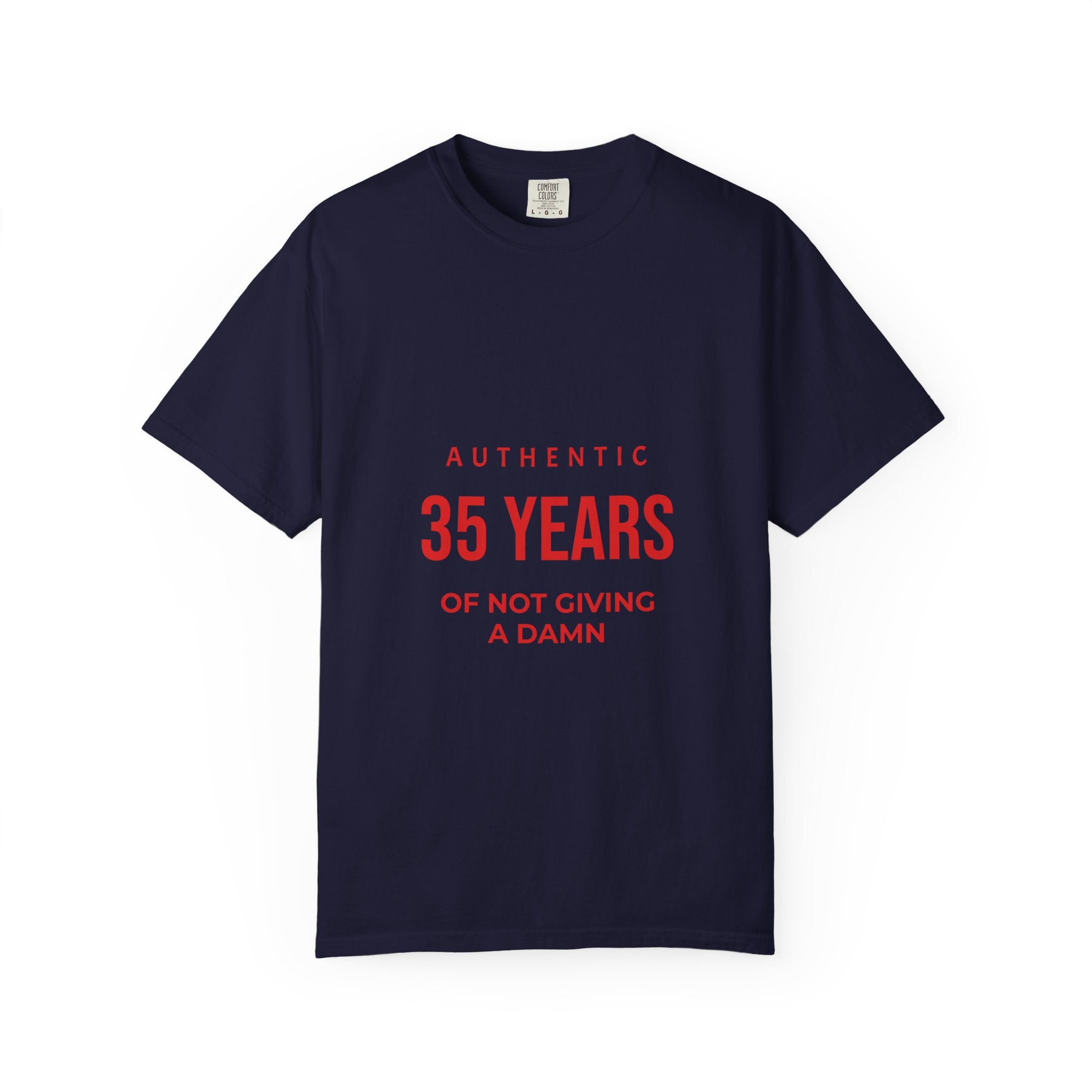 35 Years of Not Giving a Damn T-Shirt — Funny 35th Birthday Tee