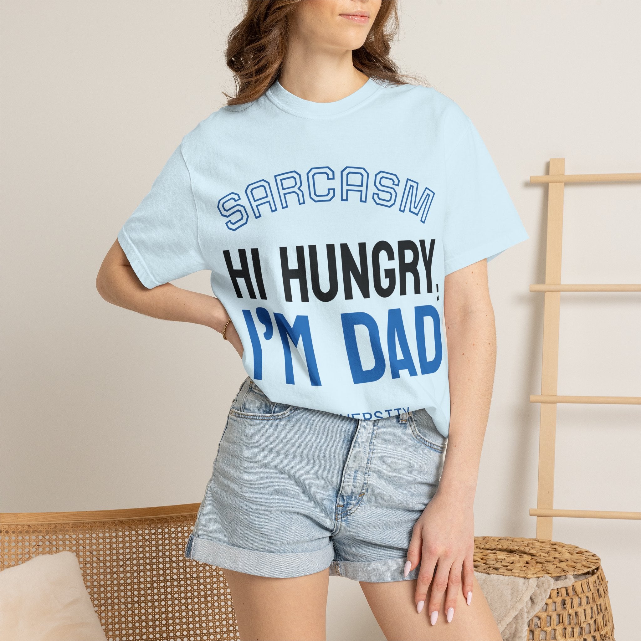 Hi Hungry I'm Dad T-Shirt — Sarcasm University Funny Dad Tee
