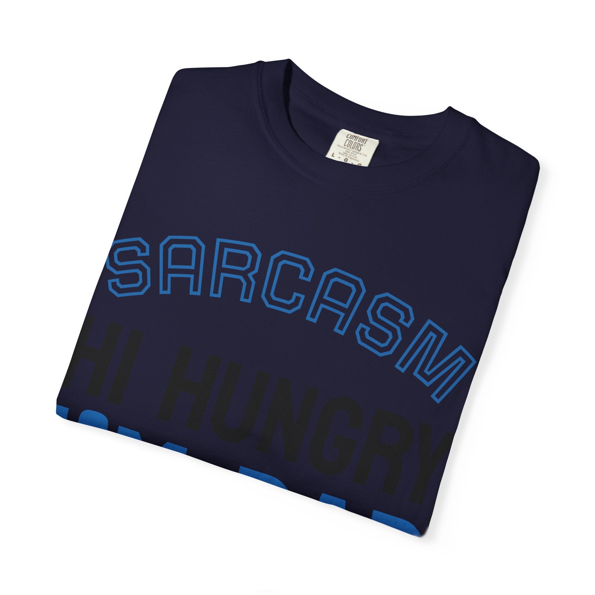 Hi Hungry I'm Dad T-Shirt — Sarcasm University Funny Dad Tee