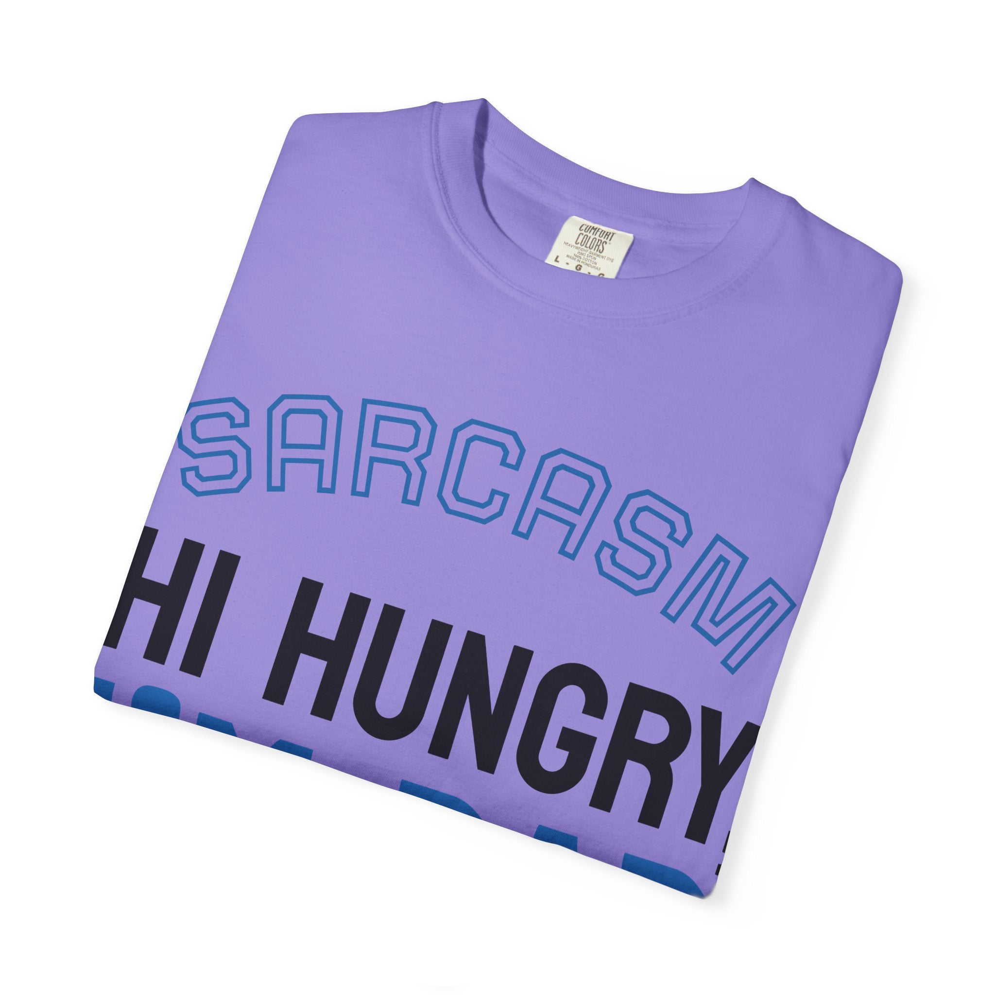 Hi Hungry I'm Dad T-Shirt — Sarcasm University Funny Dad Tee