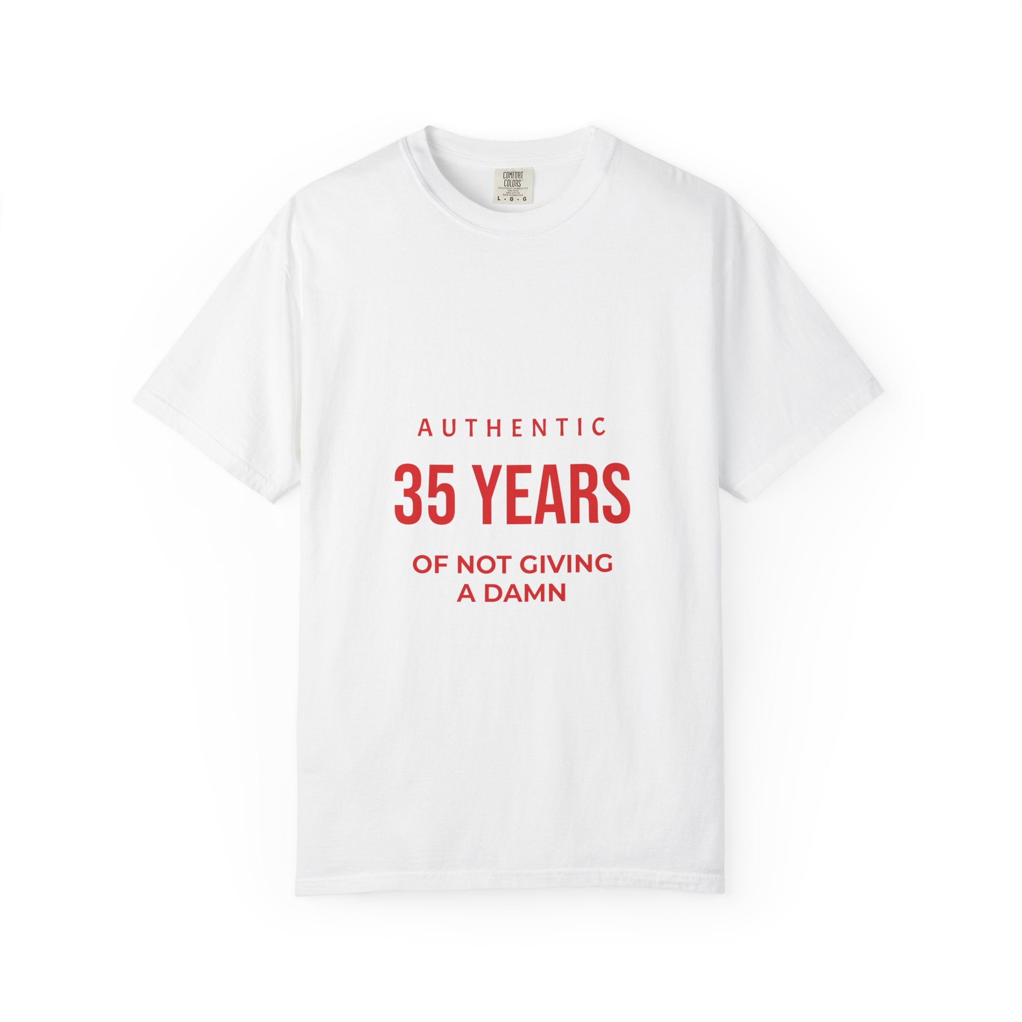 35 Years of Not Giving a Damn T-Shirt — Funny 35th Birthday Tee