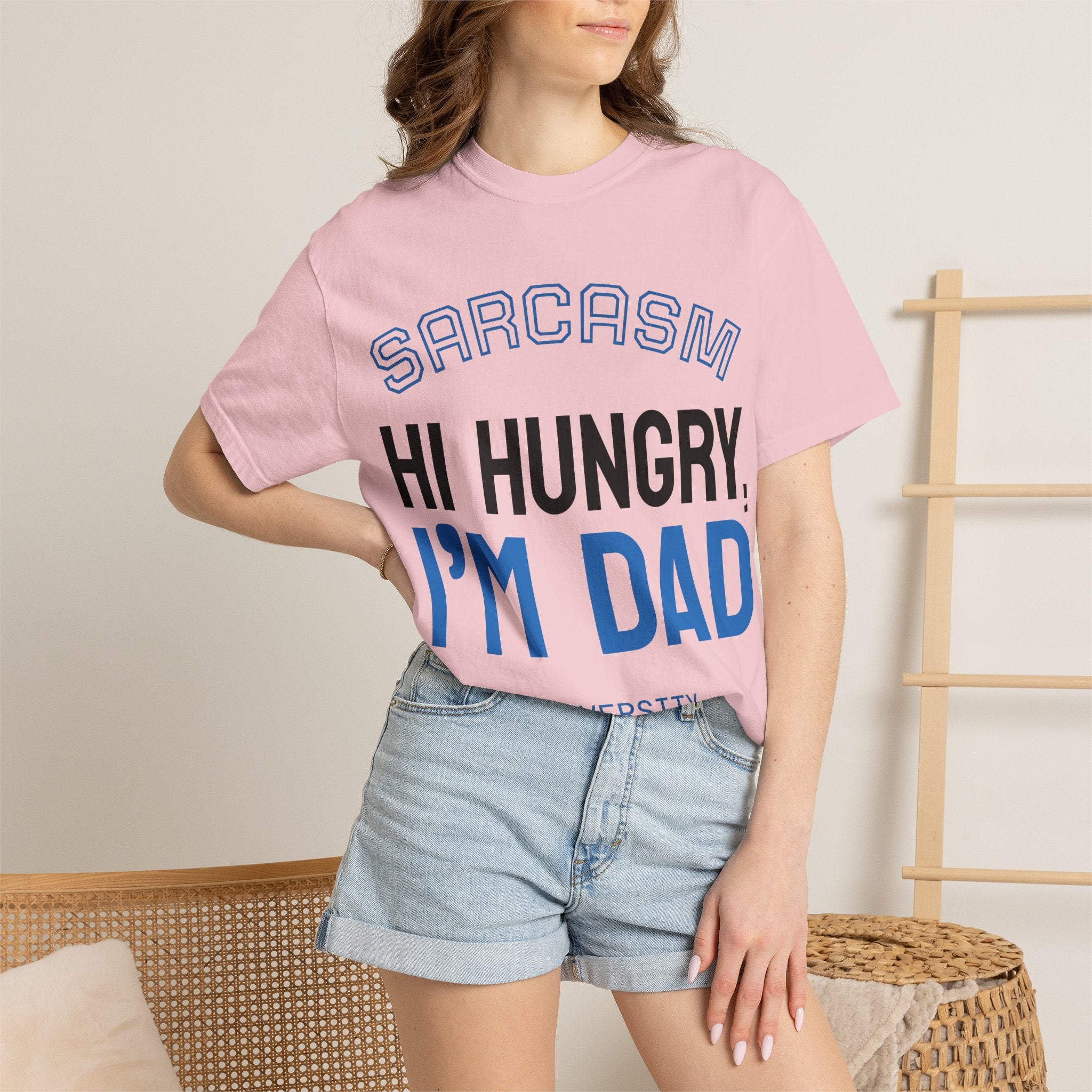 Hi Hungry I'm Dad T-Shirt — Sarcasm University Funny Dad Tee