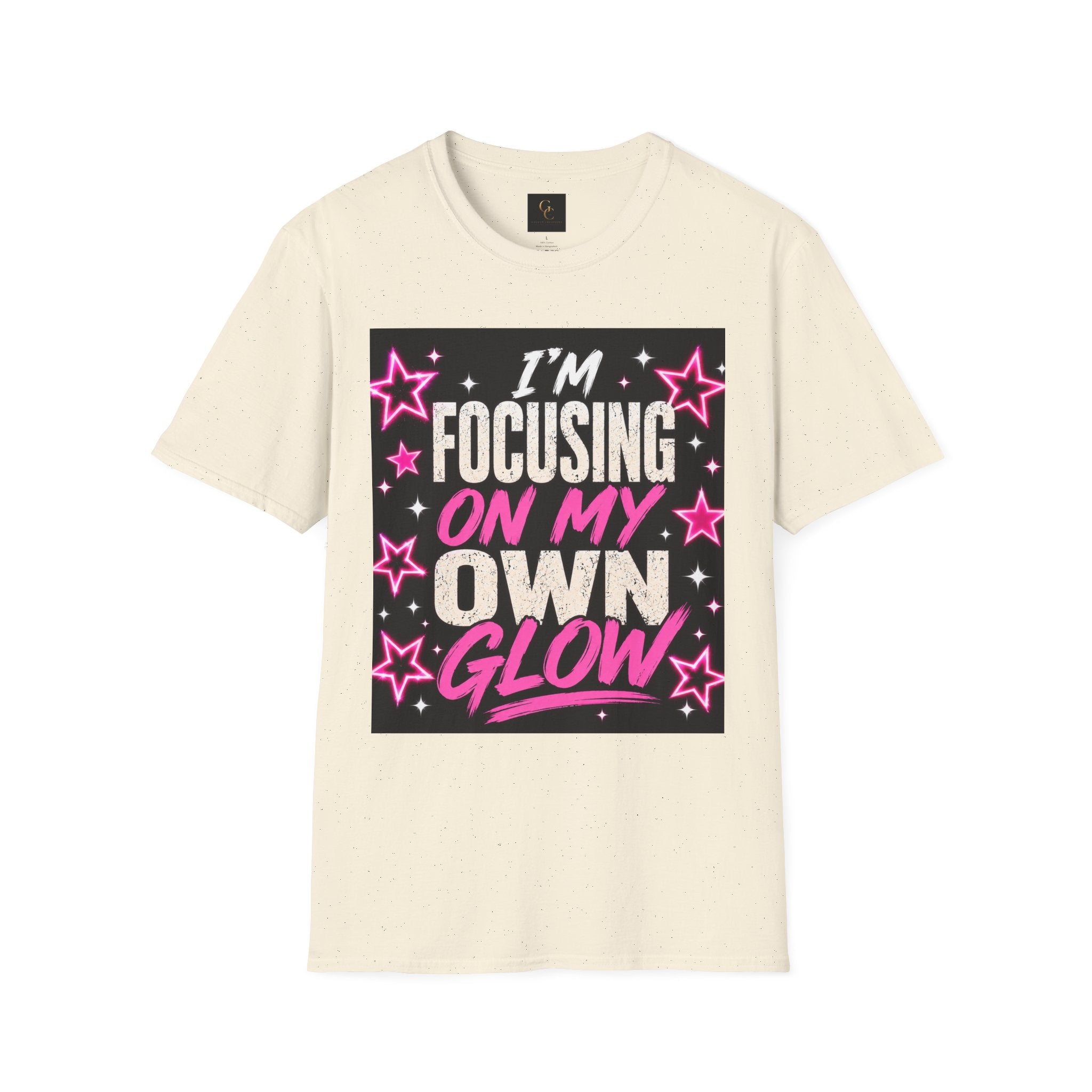 T-Shirt — “I’m Focusing on My Own Glow” Motivational Graphic Tee
