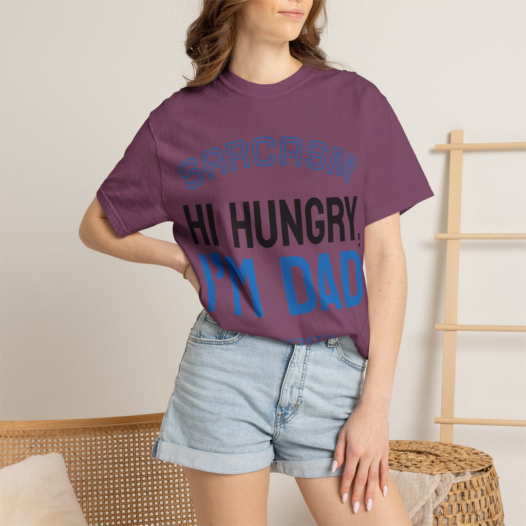 Hi Hungry I'm Dad T-Shirt — Sarcasm University Funny Dad Tee