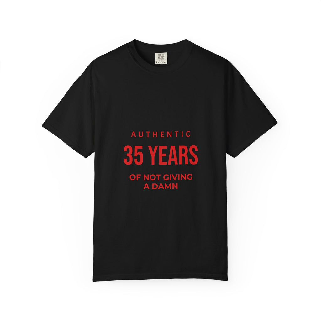 35 Years of Not Giving a Damn T-Shirt — Funny 35th Birthday Tee