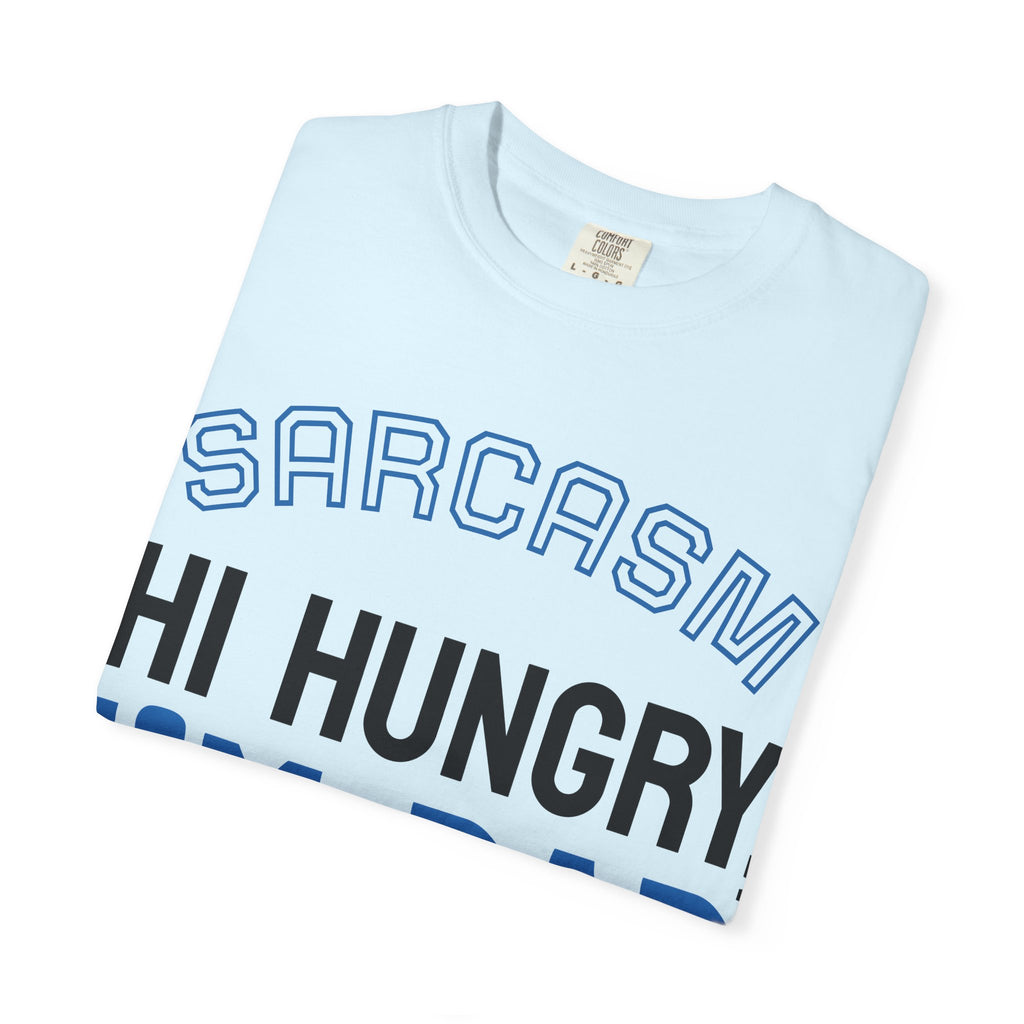 Hi Hungry I'm Dad T-Shirt — Sarcasm University Funny Dad Tee